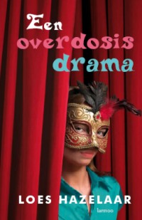 Cover 'Een overdosis drama' - Loes Hazelaar